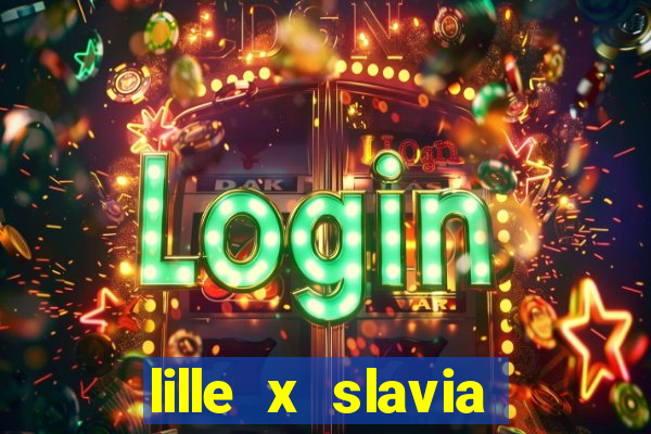 lille x slavia praga palpite